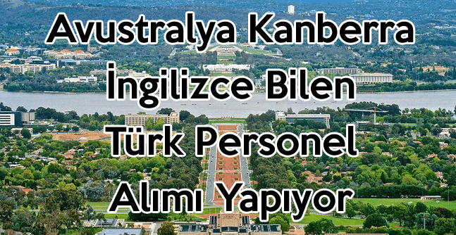 Avustralya İngilizce Bilen Türk Personel Alımı Yapıyor