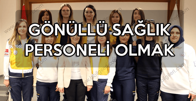 Gönüllü Sağlık Personeli Ne Demek?