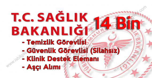 Sağlık Bakanlığı İŞKUR üzerinden 14 bin sürekli işçi alımı yapıyor