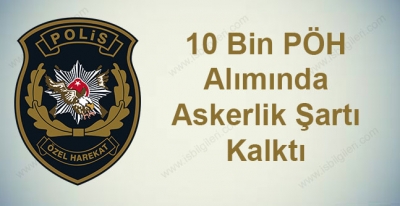 10 Bin Polis Alımın'da Askerlik Şartı Kaldırıldı