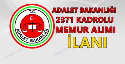 Adalet Bakanlığı 2371 Personel Alımı Yapıyor
