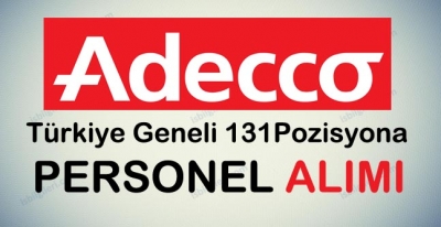Adecco Personel Alımı İş İlanları