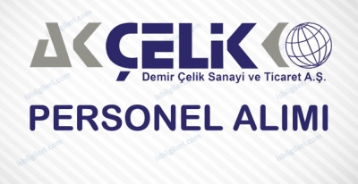 Akçelik Personel Alımı İş İlanları