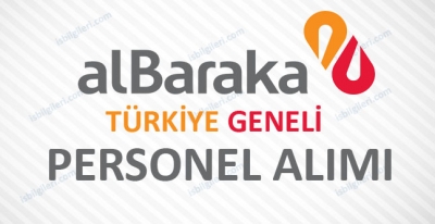 Albaraka Türk Bankası Personel Alımı İş İlanı