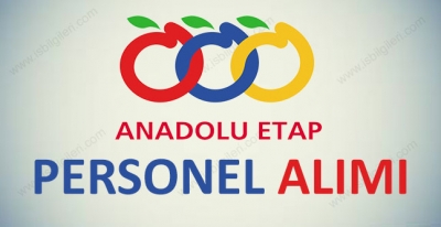 Anadolu Etap Personel Alımı İş İlanları 2017