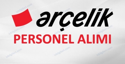 Arçelik Personel Alımı insan kaynaklarına iş başvurusu yapma