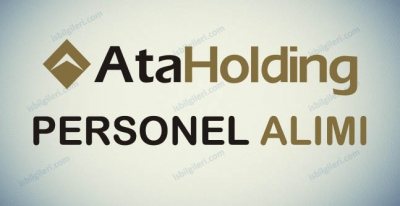 Ata Holding Personel Alımı İş İlanları
