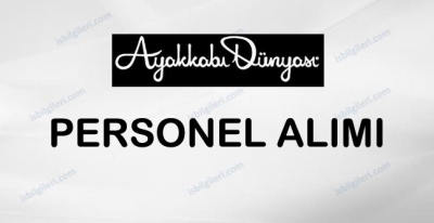 Ayakkabı Dünyası Personel Alımı İş İlanı
