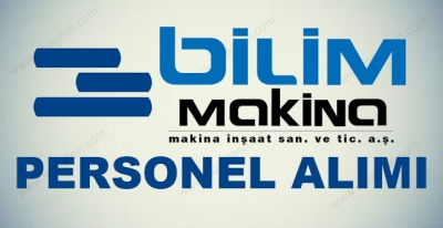 Bilim Makina Sanayi Personel Alımı İş İlanları 2017