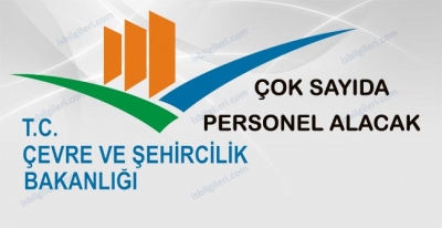 Çevre ve Şehircilik Bakanlığı Personel Alımı