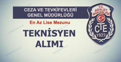 Ceza ve Tevkifevleri Teknisyen Alıyor
