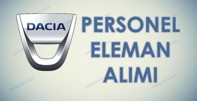 Dacia Renault en az lise mezunu personel işçi alımı