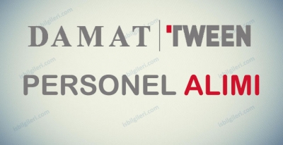 Damat Tween Personel Alımı İş İlanları