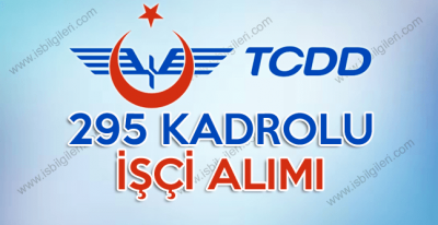 Devlet Demiryolları Lise Mezunu 295 Kadrolu İşçi ve Personel Alımı