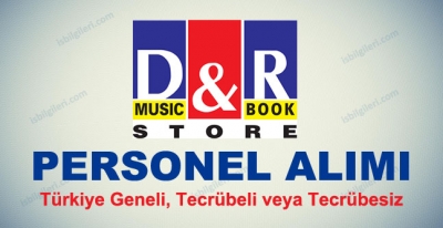 D&R Personel Eleman Alımı İş İlanları