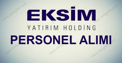 Eksim Yatırım Holding Personel Alımı 2017