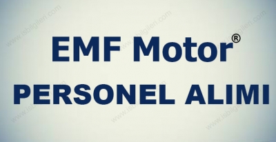 EMF Motor Sanayi Personel Alımı İş İlanları 2017