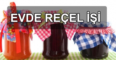 Evde Reçel İşi