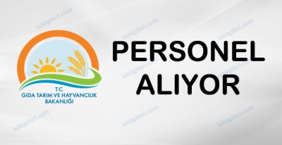 Gıda Tarım ve Hayvancılık Bakanlığı Personel Alımı İş İlanı