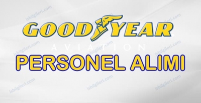 Goodyear Personel Alımı Başvurusu Nasıl Yapılır? Şartları Neler?