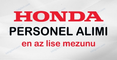Honda Personel Alımı için Açık iş pozisyonları neler?