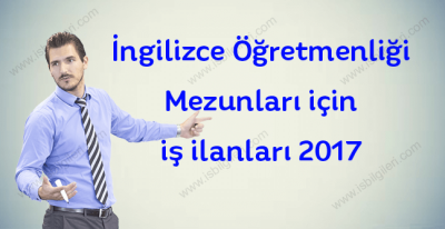 İngilizce Öğretmenliği mezunu arayan firmalar