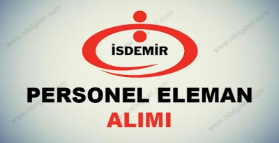 İsdemir İşçi Personel Alımı İş İlanları