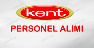 Kent Gıda Personel Alımı İş İlanı