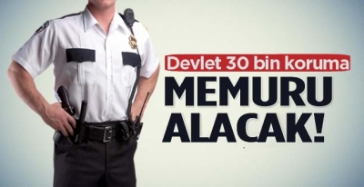 Koruma Memuru Alımı Ne Zaman Başlıyor