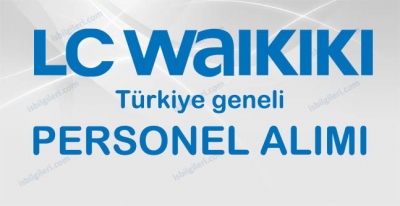 LC Waikiki Personel Alımı Yapacak