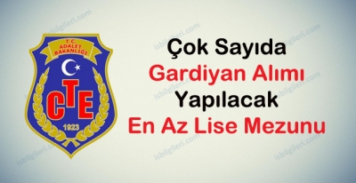 Lise Mezunu Gardiyan Alımı Yapılıyor