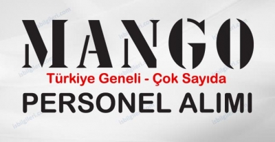 MANGO Türkiye Geneli Personel Alımı İş İlanı