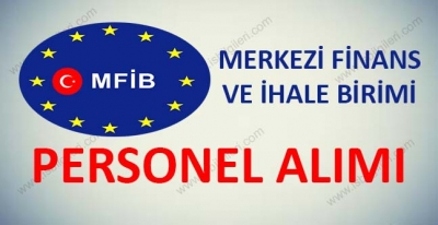 Merkezi Finans ve İhale Birimi Personel Alımı