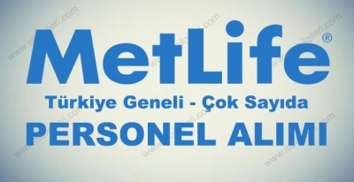 MetLife Sigorta Personel Alımı 2017