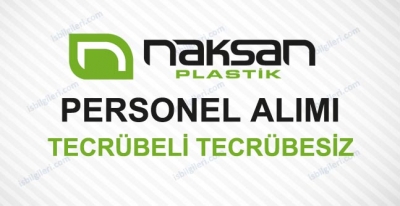 Naksan Plastik Personel Alımı İş İlanı