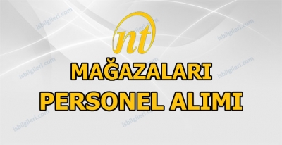 NT Personel Alımı İş İlanı