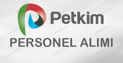 Petkim Personel Alımı İş İlanları