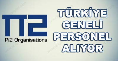 Pi2 Organisations Personel Alımı İş İlanları 2017