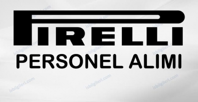 Pirelli Lastik Personel Alımı İş İlanı