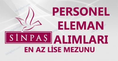 Sinpaş Personel Eleman Alımı İş İlanı