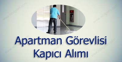 Site Apartman Görevlisi Kapıcı Alımı İş İlanları 2018
