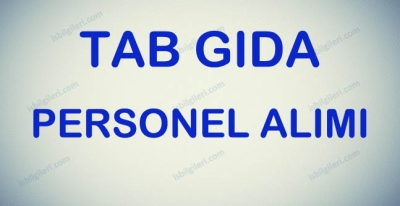 Tab Gıda Personel Alımı İş İlanları