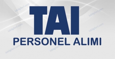 TAİ Personel Alımı İş İlanı
