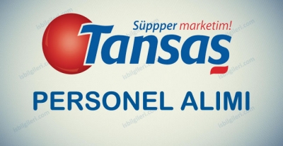 Tansaş Personel Alımı İş İlanları