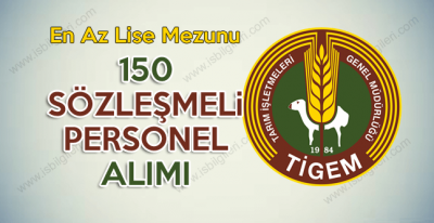 Tarım İşletmeleri Genel Müdürlüğü 150 Sözleşmeli Teknik Personel Alımı Sınavı Duyurusu