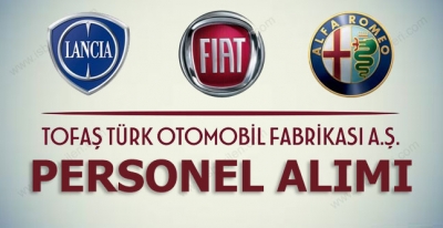 TOFAŞ Bursa Fabrikası Personel Alımı Yapıyor