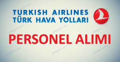 Türk Hava Yolları Personel Alımı İş İlanları