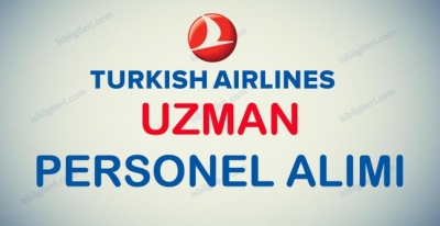 Türk Havayolları Uzman Personel Alımı