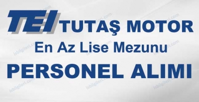 Tusaş Motor Sanayi Personel Alımı İş İlanı