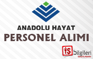 Anadolu Hayat Emeklilik Personel Alımı İş İlanları